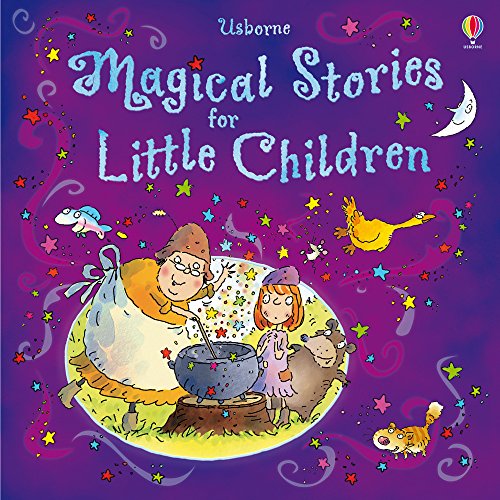 Stock image for Magical Stories for Little Children (Story Collections Little Children) (Usborne Story Collections for Little Children) for sale by Greener Books
