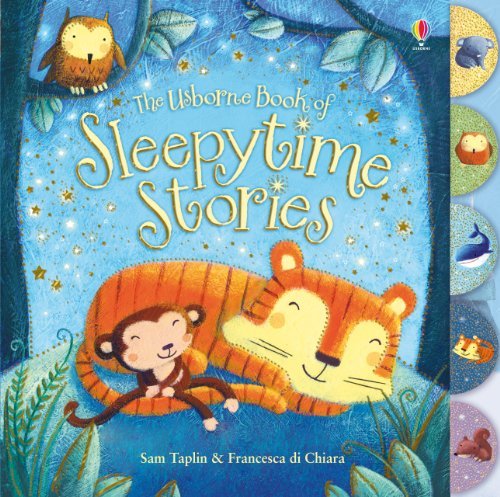 9781409523116: The Usborne Book of Sleepytime Stories. Sam Taplin & Francesca Di Chiara
