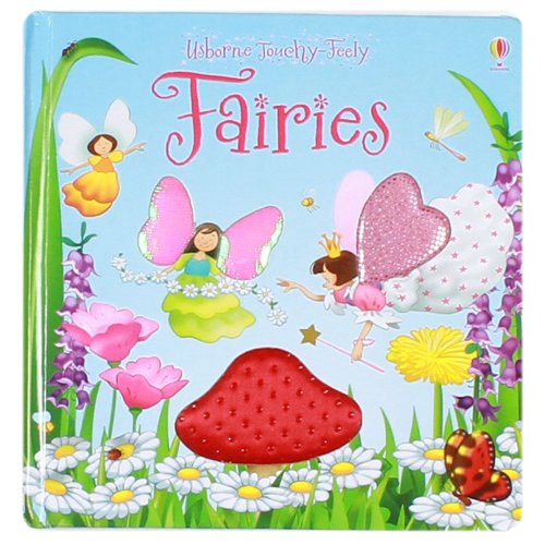 Stock image for Touchy-feely Fairies (Usborne Touchy Feely Books) (Luxury Touchy-feely) for sale by WorldofBooks