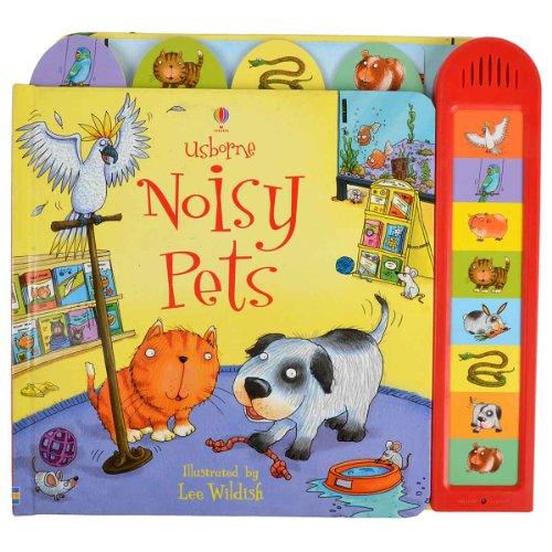 Stock image for Noisy Pets (Noisy Books) for sale by Brit Books