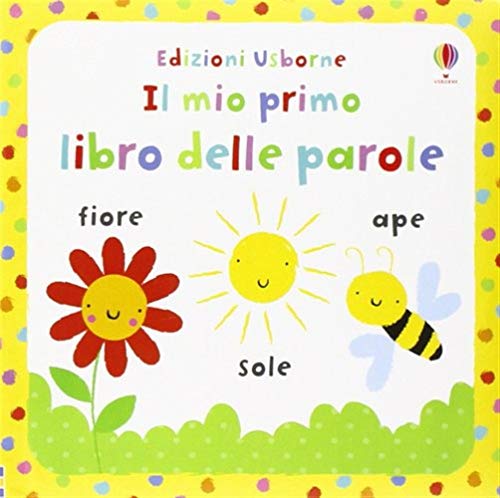 Il mio primo libro delle parole (Popular Fiction) (Italian Edition) (9781409526919) by AA, VV