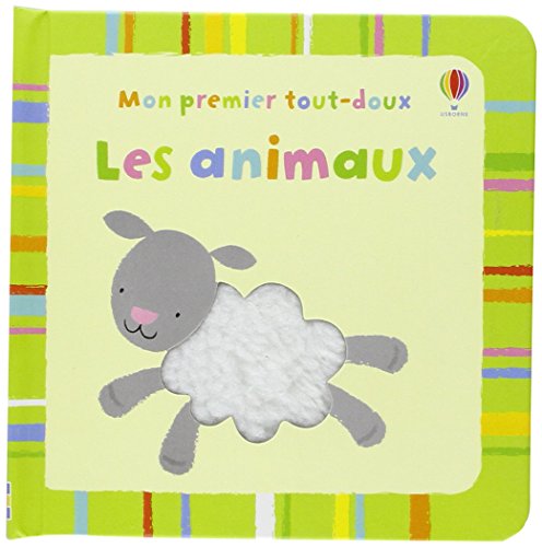 9781409527473: Les animaux - Mon premier tout-doux (French Edition)