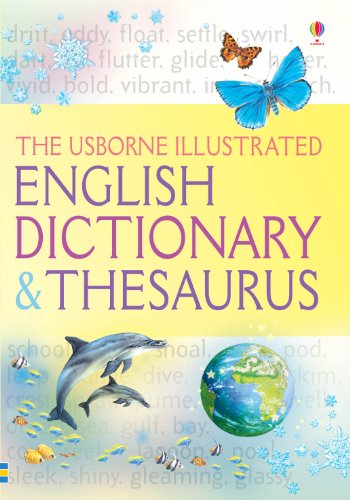 The Usborne Illustrated Dictionary & Thesaurus. Jane Bingham and Fiona Chandler (9781409528098) by Jane Bingham