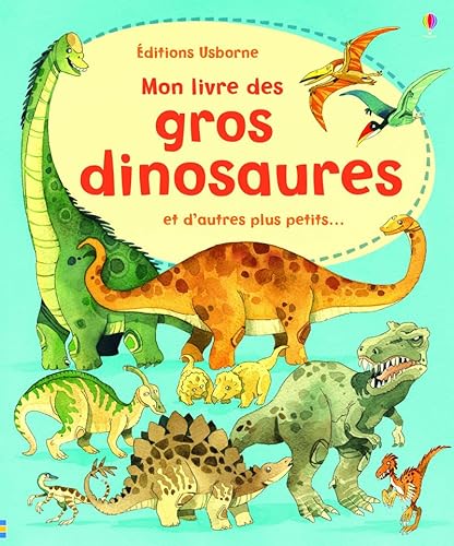 Beispielbild fr Mon livre des gros dinosaures et d'autres plus petits. zum Verkauf von Ammareal