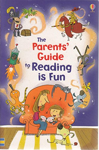 Stock image for THE PARENTS GUIDE TO READING IS FUN for sale by Richard Sylvanus Williams (Est 1976)