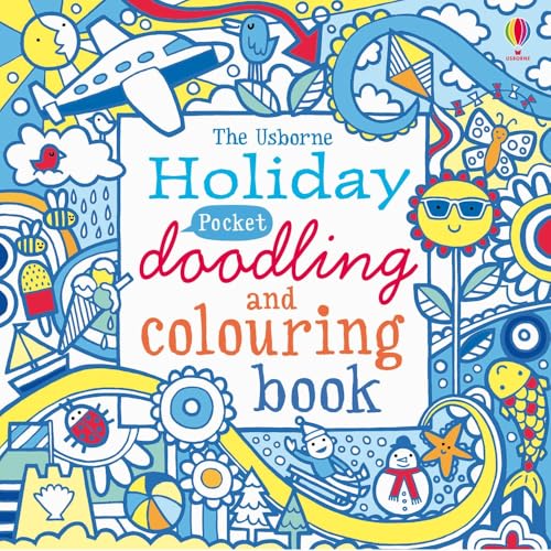 Beispielbild fr POCKET DOODLING COLOUR HOLIDAY (Usborne Drawing, Doodling and Colouring) zum Verkauf von WorldofBooks