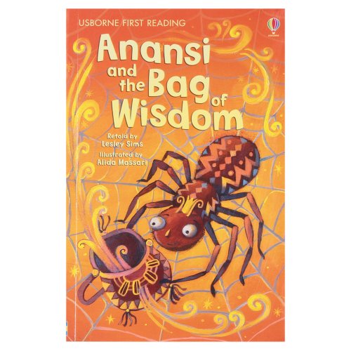 9781409530916: Anansi & the Bag of Wisdom (First Reading Level 1)