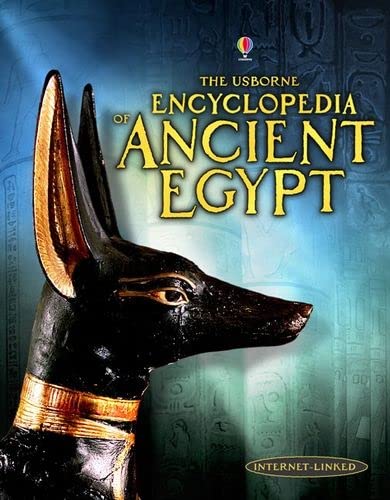 Beispielbild fr Encyclopedia of Ancient Egypt (Usborne Internet-linked Reference) zum Verkauf von WorldofBooks