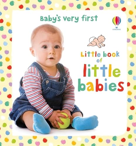 Imagen de archivo de Little Book of Babies (Baby's Very First) a la venta por Better World Books Ltd