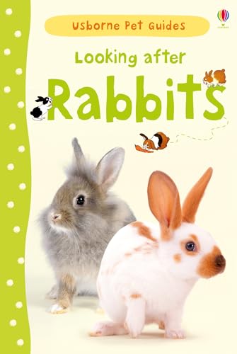 Beispielbild fr Looking After Rabbits (Pet Guides) zum Verkauf von AwesomeBooks