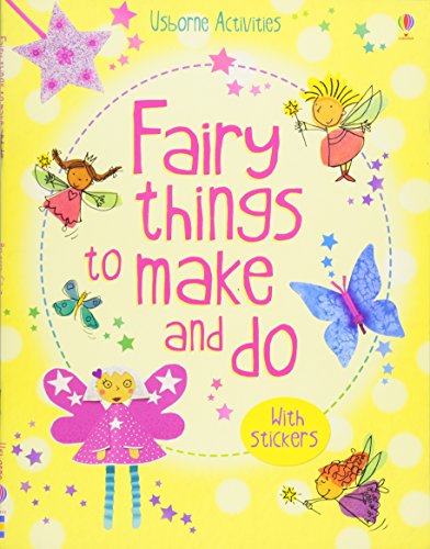 9781409532620: Fairy things to make and do