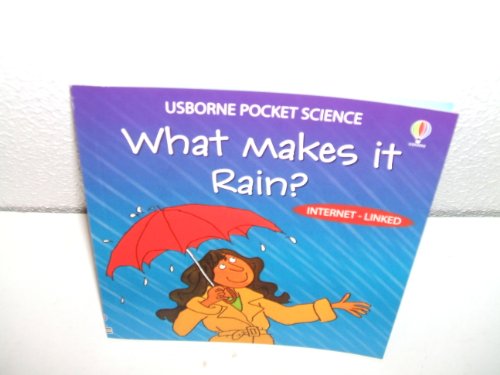 9781409534709: WHAT MAKES IT RAIN? USBORNE POCKET SCIENCE