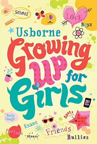 9781409534976: Growing up for Girls