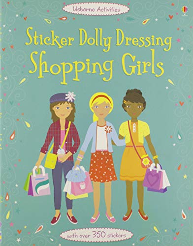 9781409536482: Sticker Dolly Dressing Shopping: Shopping Girls