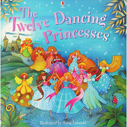 Beispielbild fr The Twelve Dancing Princesses (Usborne Picture Books) zum Verkauf von AwesomeBooks