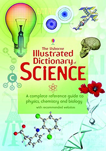Beispielbild fr The Usborne Illustrated Dictionary of Science zum Verkauf von Blackwell's
