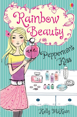 Stock image for Peppermint Kiss (Rainbow Beauty): 01 for sale by WorldofBooks