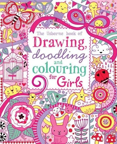 Stock image for Drawing, Doodling and Colouring: Girls (Usborne Drawing, Doodling and Colouring) for sale by AwesomeBooks
