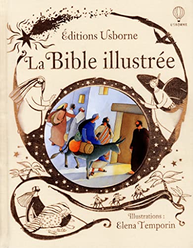 Beispielbild fr Histoires illustrees - La Bible illustree zum Verkauf von Ammareal