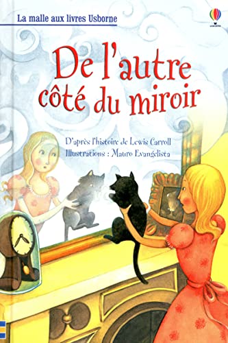 9781409540083: De l'autre ct du miroir - la malle aux livres niveau 3