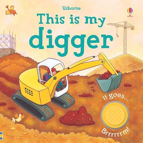 Beispielbild fr This is My Digger (Touchy-Feely Board Books) zum Verkauf von WorldofBooks