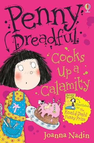 Stock image for Penny Dreadful Cooks Up a Calamity for sale by ThriftBooks-Dallas