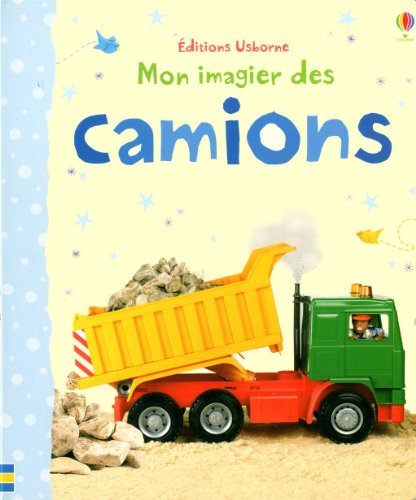 9781409540823: Mon imagier des camions