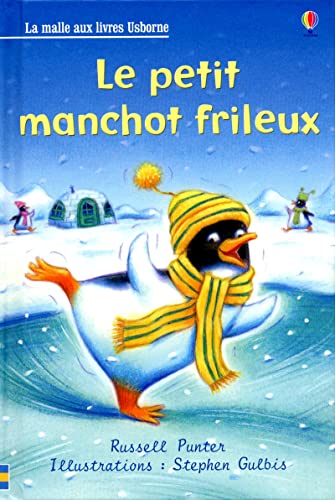 Beispielbild fr Le Petit Manchot Frileux zum Verkauf von RECYCLIVRE