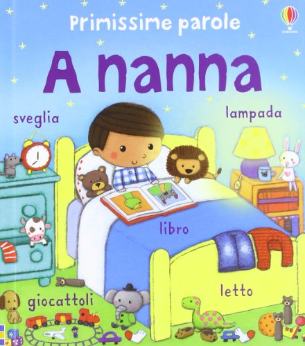 9781409542469: A nanna. Ediz. illustrata