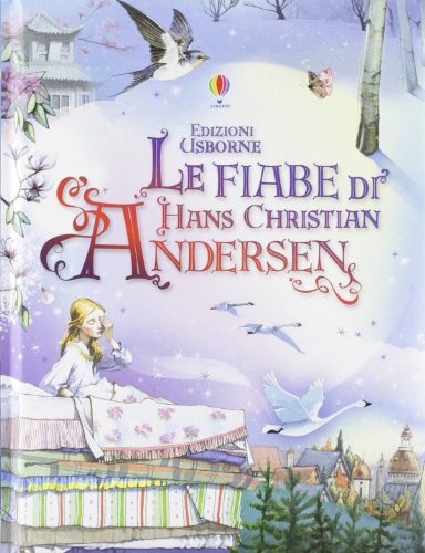 Beispielbild fr Le fiabe di Hans Christian Andersen zum Verkauf von medimops