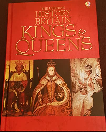 Imagen de archivo de the usborne history of britain kings & queens a la venta por SecondSale