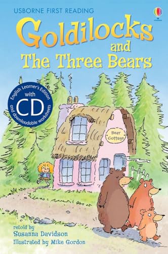 9781409545323: Goldilocks and The Three Bears [Book with CD] (First Reading Series 4)