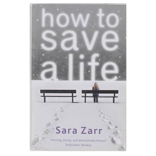 Beispielbild fr How to Save a Life zum Verkauf von WorldofBooks