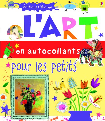 Beispielbild fr L'art en autocollants pour les petits zum Verkauf von Ammareal