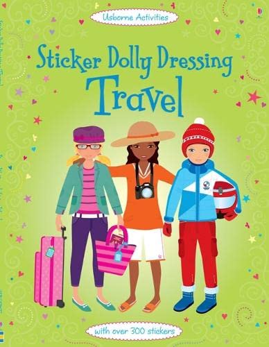 9781409549703: Sticker Dolly Dressing: Travel (Usborne Sticker Dolly Dressing)