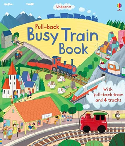 Beispielbild fr Pull-back Busy Train (Usborne Pull-back Series) (Pull-back books) zum Verkauf von WorldofBooks