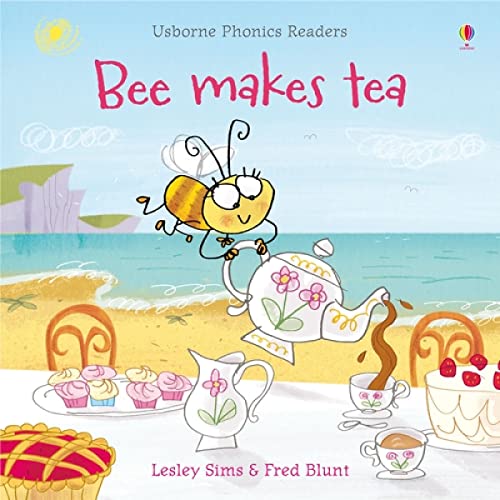 9781409550501: BEE MAKES TEA (Phonics Readers)