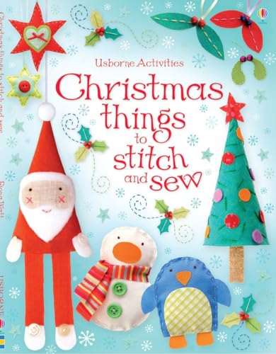 9781409551263: Christmas Things to Stitch and Sew (Usborne Activities)