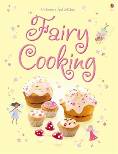 Stock image for Fairy Cooking for sale by Book Express (NZ)