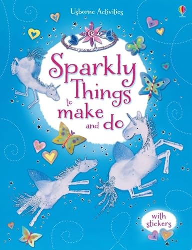 Beispielbild fr Sparkly things to make and do zum Verkauf von WorldofBooks