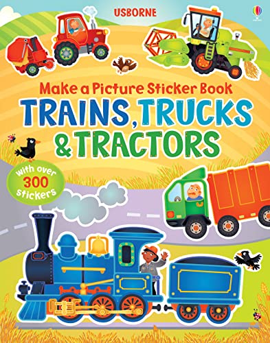 Stock image for Make a Picture Sticker Book Trains, Trucks &amp; Tractors for sale by Blackwell's
