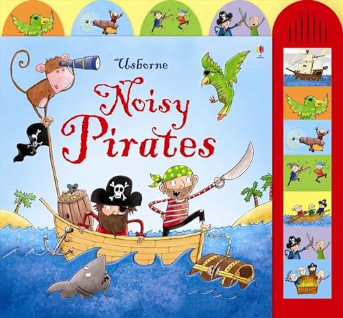 9781409551782: Pirates (Usborne Noisy Books)