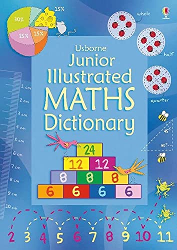 Beispielbild fr Junior Illustrated Maths Dictionary (Usborne Dictionaries): 1 (Illustrated Dictionaries and Thesauruses) zum Verkauf von WorldofBooks