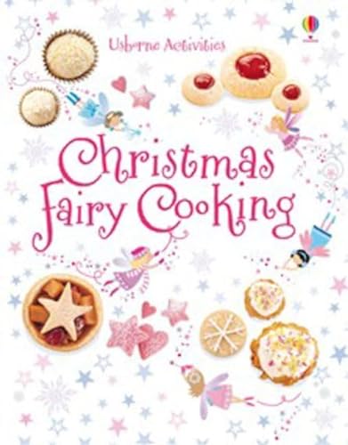 9781409555711: Christmas Fairy Cooking