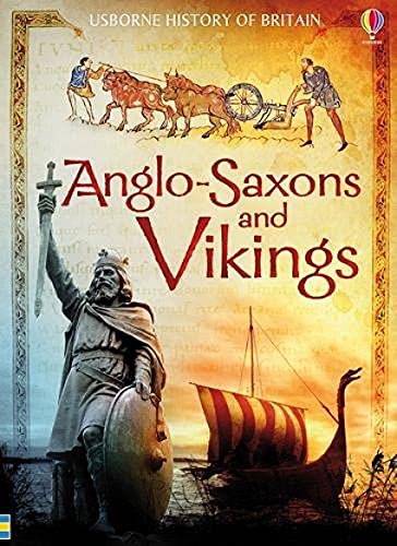 9781409556107: Anglo-Saxons & Vikings (Usborne History of Britain)