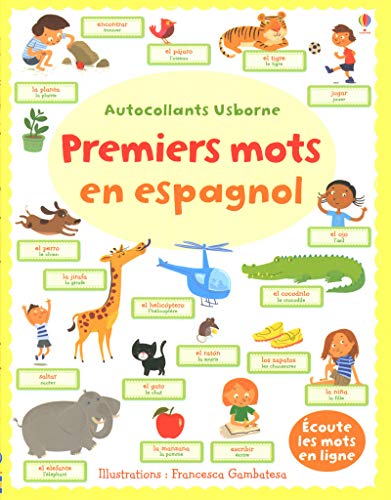 Stock image for Premiers mots en espagnol - Autocollants Usborne for sale by GF Books, Inc.