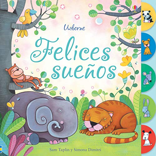 Imagen de archivo de FELICES SUEOS CHIQUITINES SEIS CUENTOS BREVES LLENOS DE ENCANTO CON BELLAS ILUSTRACIONES a la venta por Zilis Select Books