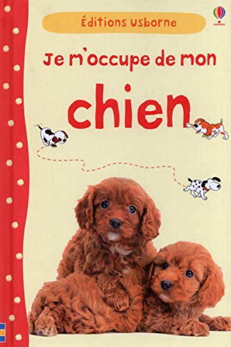 Stock image for Je m'occupe de mon chien for sale by Ammareal