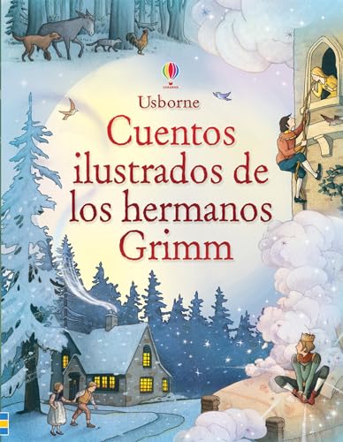 Cuentos ilustrados de los hermanos Grimm - Vv.Aa.