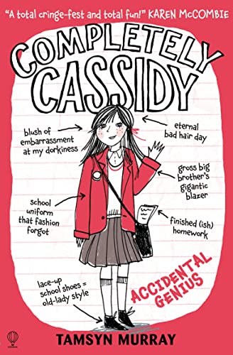 Beispielbild fr Completely Cassidy - Accidental Genius (Completely Cassidy): 01 zum Verkauf von WorldofBooks